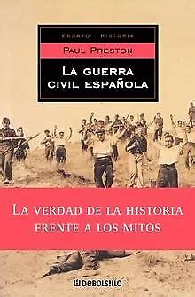 La Guerra Civil Espa Ola Ensayo Historia History Essa Buch