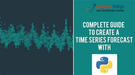 Complete Guide To Create A Time Series Forecast With Codes In Python Coding In Python Moving