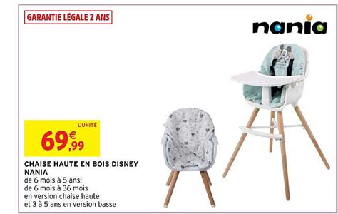 Promo Chaise Haute En Bois Disney Nania chez Intermarché Hyper