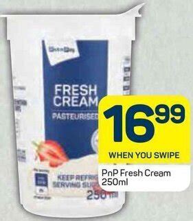 Pnp Fresh Cream Ml Offer At Pick N Pay