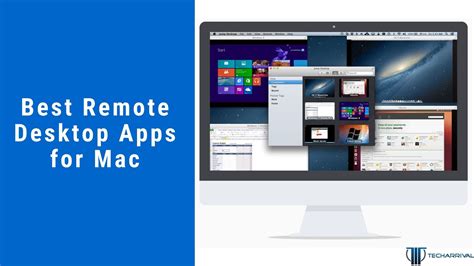 12 Best Remote Desktop Apps For Mac 2023