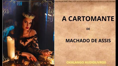 A Cartomante De Machado De Assis Youtube