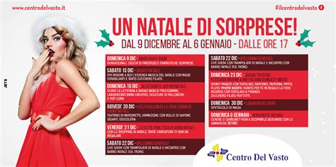 Dal 9 Dicembre Al 6 Gennaio Un Natale Di Sorprese Centro Del Vasto