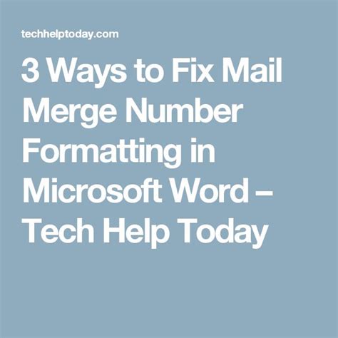 3 Ways To Fix Mail Merge Number Formatting In Microsoft Word Tech