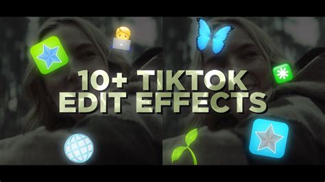 10 POPULAR TIKTOK EDIT EFFECTS Video Star Effects Transitions And