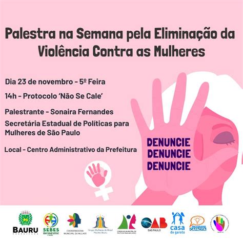 Semana pela Eliminação da Violência Contra as Mulheres recebe