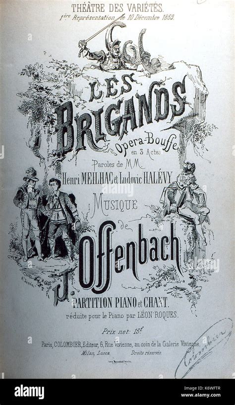 Jacques OFFENBACH LES BRIGANDS Illustrated Titlepage Of Offenbach S