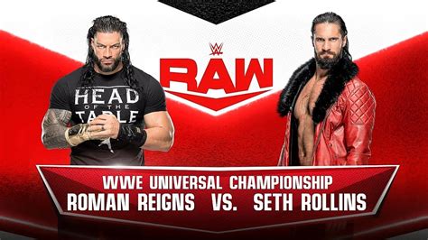 Full Match Wwe Universal Championship Roman Reigns Vs Seth Rollins Extreme Rules Raw