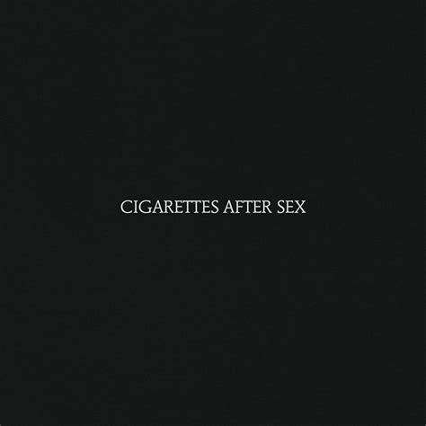 Listen To Cigarettes After Sex S Apocalypse Off Of Their Self Titled