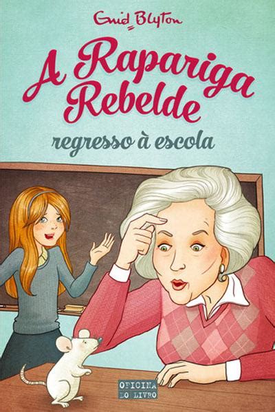 Regresso à Escola Brochado Enid Blyton Compra Livros na Fnac pt