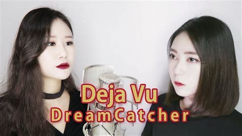 드림캐쳐 DREAMCATCHER 데자부 Deja Vu Vocal Cover by SSUNA x Rubyeye