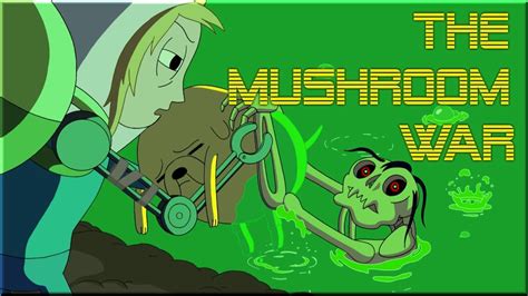 The Great Mushroom War Adventure Time Explained Remastered