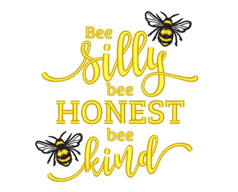 Bee Silly Bee Honest Bee Kind Embroidery Design Etsy España