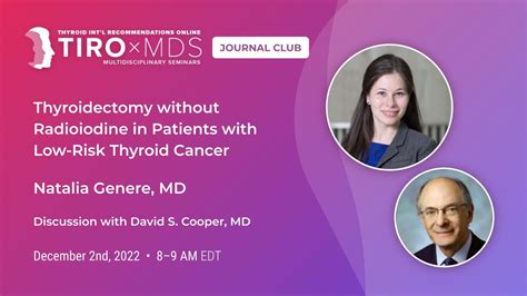 Thyroidectomy Without Radioiodine In Patients With Low Risk Thyroid