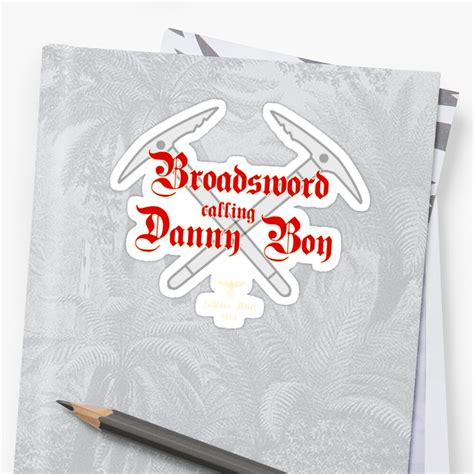 "Broadsword Calling Danny Boy" Sticker by INFIDEL | Redbubble