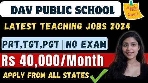 DAV SCHOOL TEACHERS VACANCY 2024 I ALL SUBJECTS NTT PRT TGT PGT OTHERSI