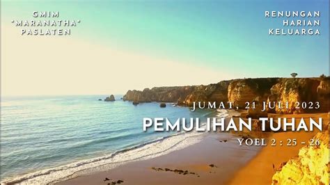 Rhk Jumat Juli Pemulihan Tuhan Youtube