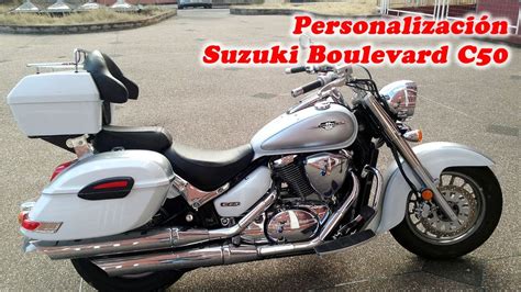 Personalizaci N Suzuki Boulevard C Cc Youtube