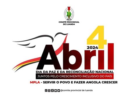 Dia 4 De Abril É Feriado - DECLARAÇÃO ALUSIVA AO 4 DE ABRIL "DIA DA PAZ E DA RECONCILIAÇÃO ...