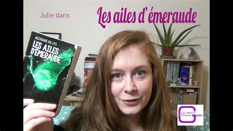 Le Livre De Julie Les Ailes D Emeraude Youtube