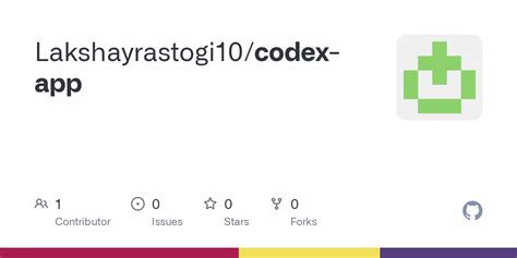 GitHub - Lakshayrastogi10/codex-app