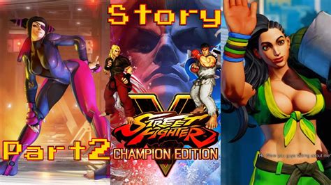 Street Fighter 5 Story Mode Part 2 Youtube