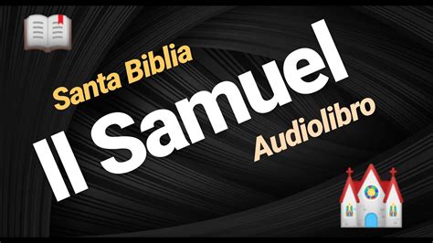 AudioLibro Completo De SAMUEL II 1 24 La Biblia Hablada YouTube