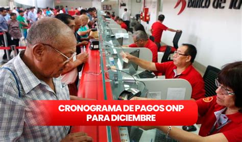 Onp Diciembre 2023 Revisa El Cronograma De Pagos Para Pensionistas