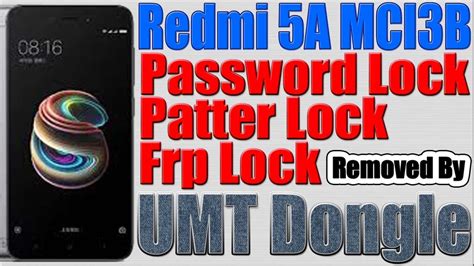 Redmi A Phone Lock Frp Lock Mi Account Lock Removed By Umt Dongle