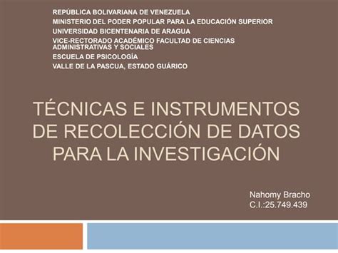 Técnicas E Instrumentos De Recolección De Datos O Información Para La