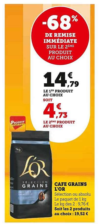 Promo Café Grains L or chez Super U iCatalogue fr