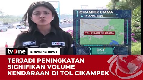 Kondisi Terkini Tol Cikampek Utama Jawa Barat Breaking News TvOne