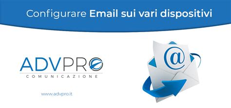 Come Configurare Email Aruba Advpro