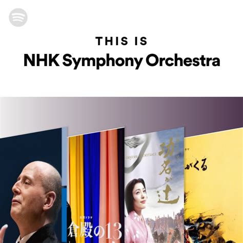 This Is NHK Symphony Orchestra Playlist By Spotify Spotify