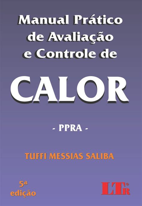 Manual Pr Tico De Avalia O E Controle De Calor Pdf Tuffi Messias Saliba