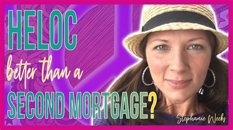 Why Get A Home Equity Line Of Credit Home Equity Line Of Credit Vs 2nd Mortgage Youtube