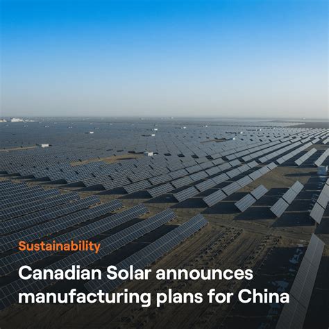 Canadian Solar announces manufacturing plans for China