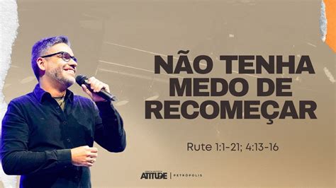 Culto de Celebração Pr Juliano Loureiro Atitude Petrópolis YouTube