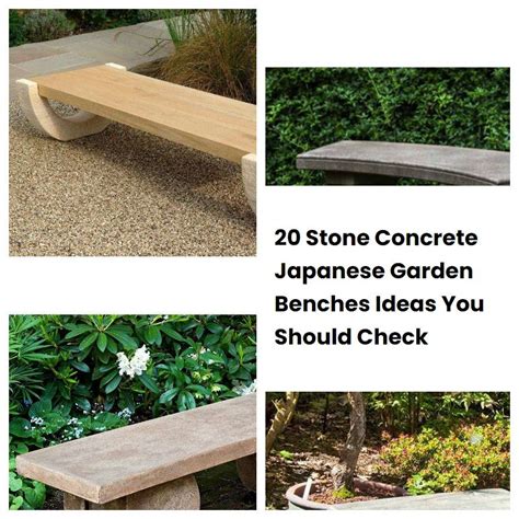 20 Stone Concrete Japanese Garden Benches Ideas You Should Check