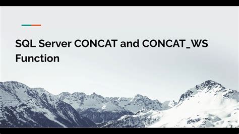 Sql Server Concat And Concat Ws Function Tutorial Youtube