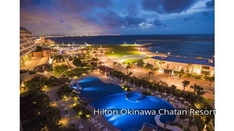 Hilton Okinawa Chatan Resort Youtube