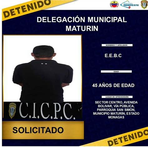 Cicpc Captur A Tres Hombres Solicitados En Matur N La Verdad De Monagas