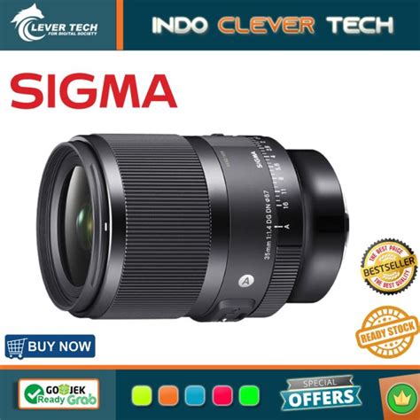 Sigma 35mm F1 4 Sony Fullframe DG DN Art Lazada Indonesia