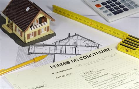 Remplir un permis de construire Comment procéder