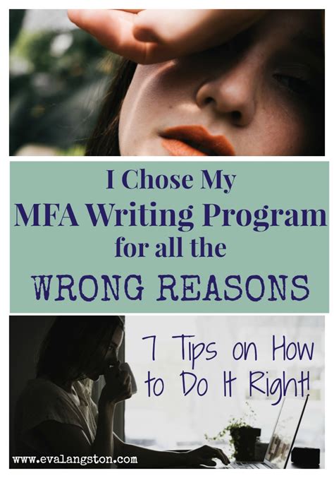 How NOT to Choose Your MFA Writing Program (And 7 Tips on How to Do It Right!) - Eva Langston