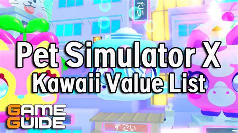 Pet Simulator X Kawaii Pet Value List Wiki January