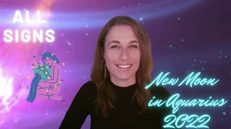 NEW MOON IN AQUARIUS February 2022 Astrology All Signs Explained