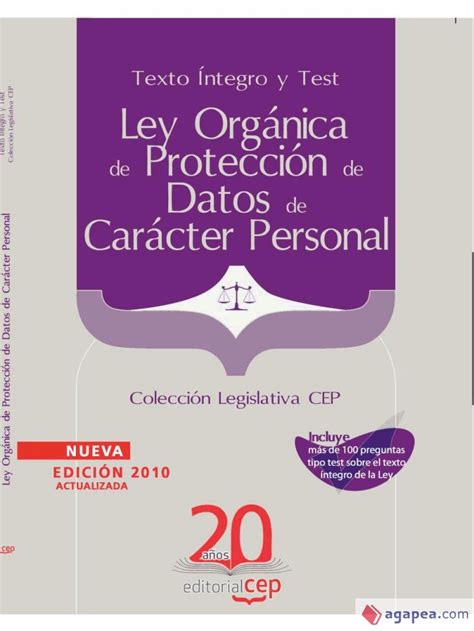 LEY ORGANICA DE PROTECCION DE DATOS DE CARACTER PERSONAL TEXTO INTEGRO