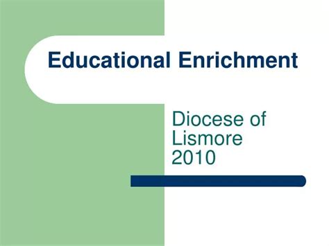 Ppt Educational Enrichment Powerpoint Presentation Free Download