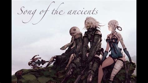 Song Of The Ancients Nier Replicant Acoustic Version Youtube